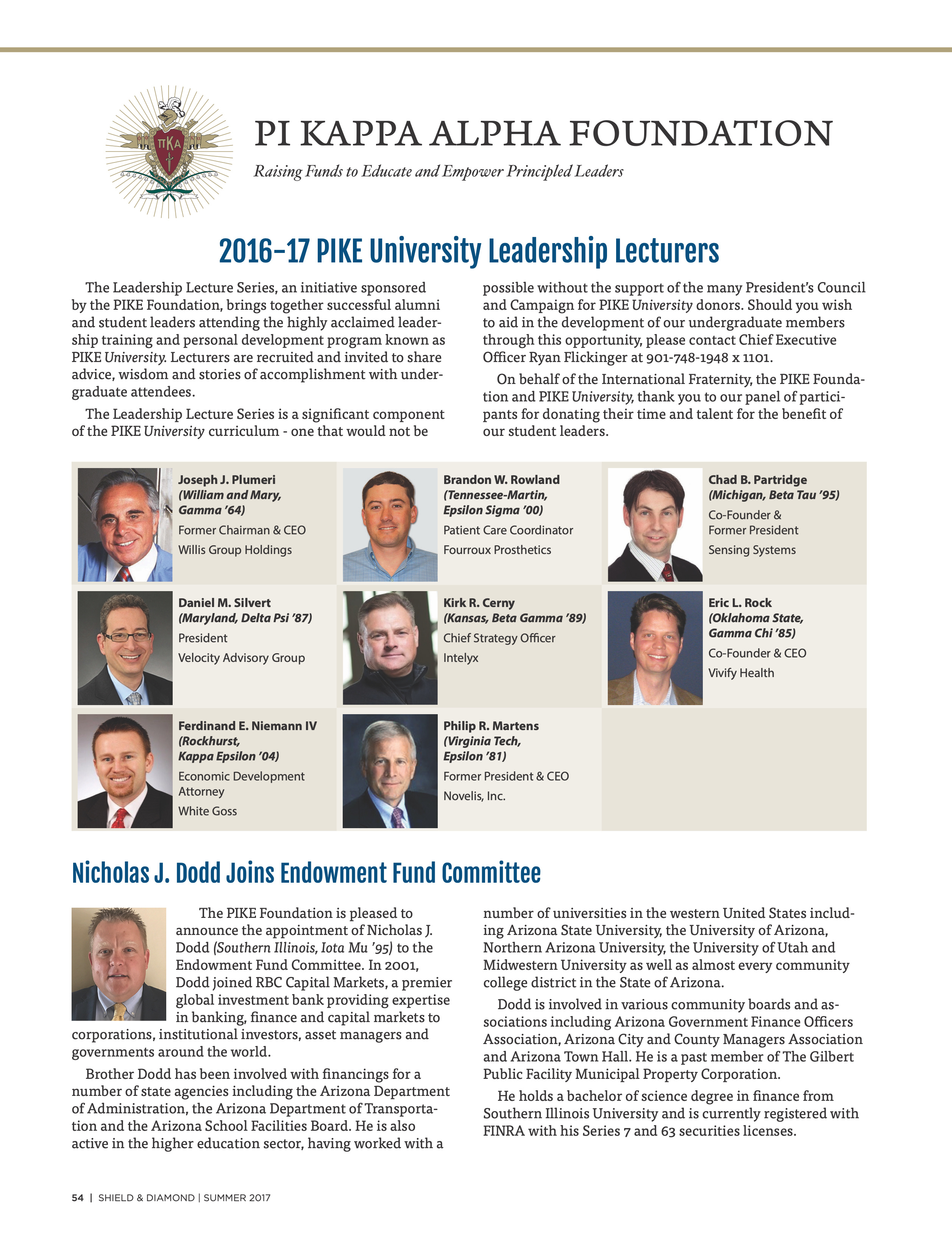 Pi Kappa Alpha Foundation: 2016 - 17 Pike University Leadership Lecturers, Summer 2017